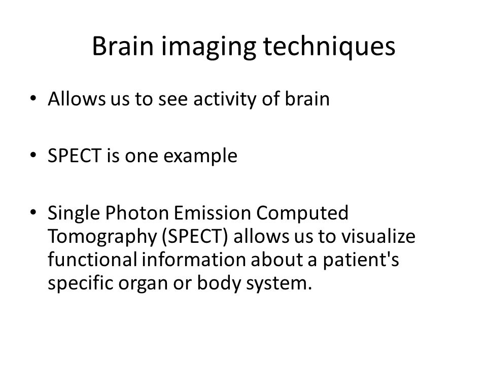 Brain imaging techniques
