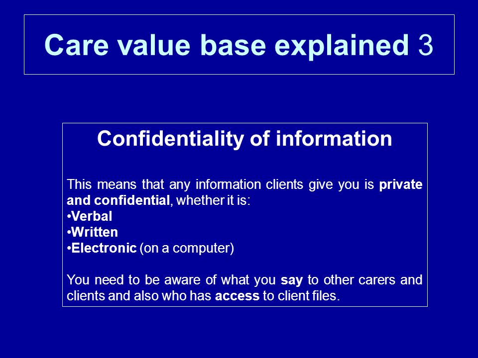 Care value base explained 3