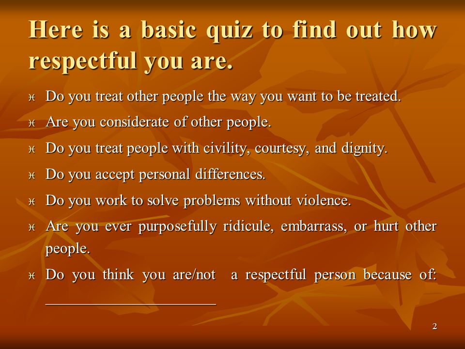 The Do's And Don'ts For Being A Respectful Person - Ppt Video Online  Download