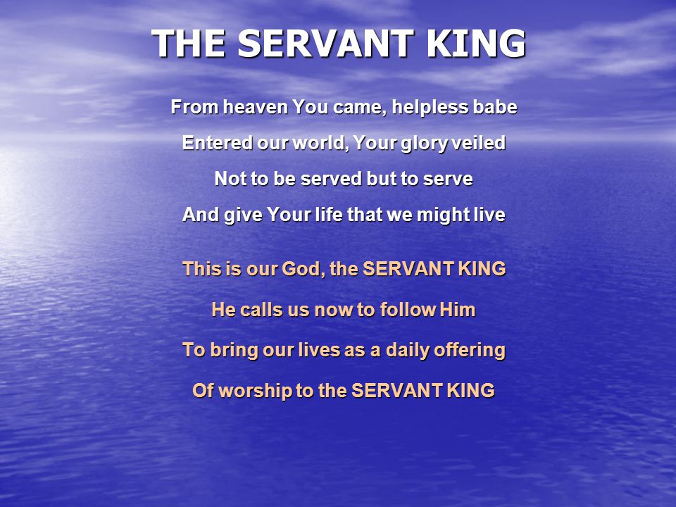 THE SERVANT KING