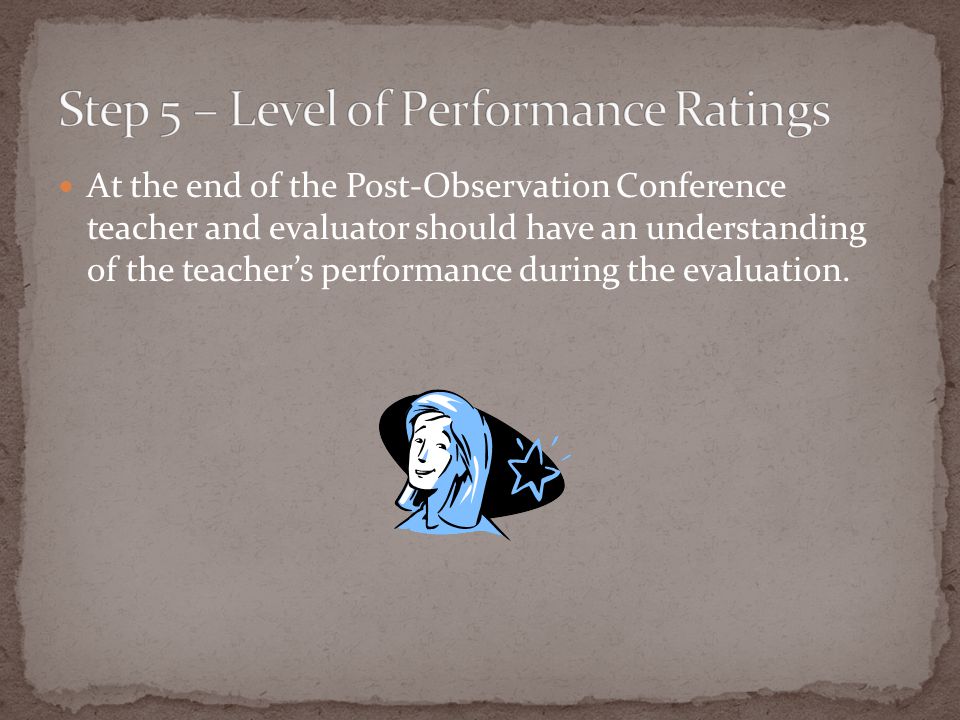 Step 5 – Level of Performance Ratings