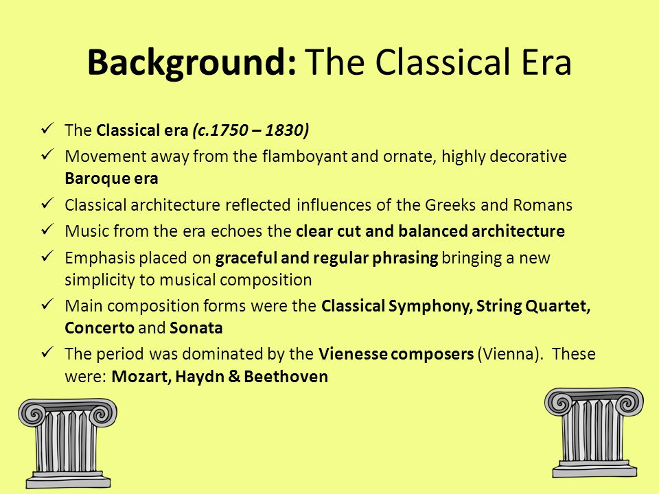 Background: The Classical Era