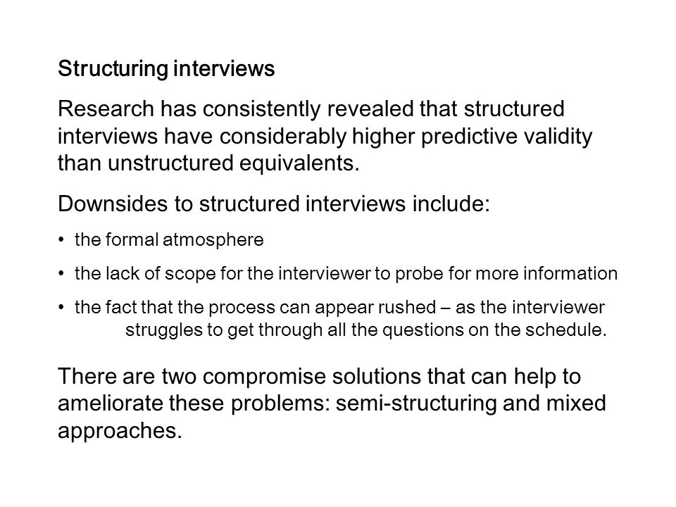Structuring interviews