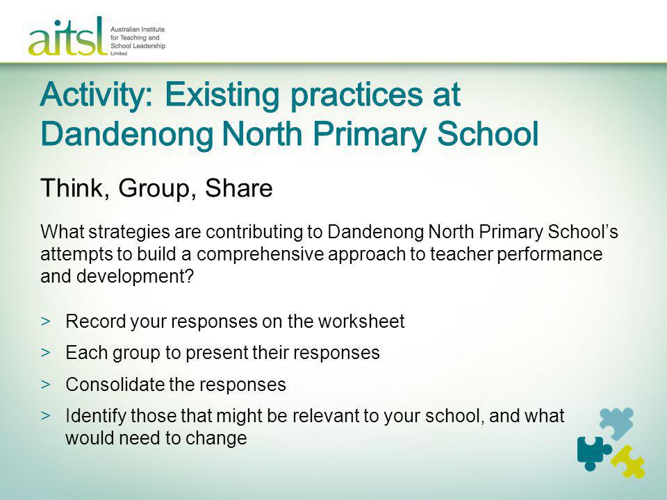 Activity: Existing practices at Dandenong North Primary School