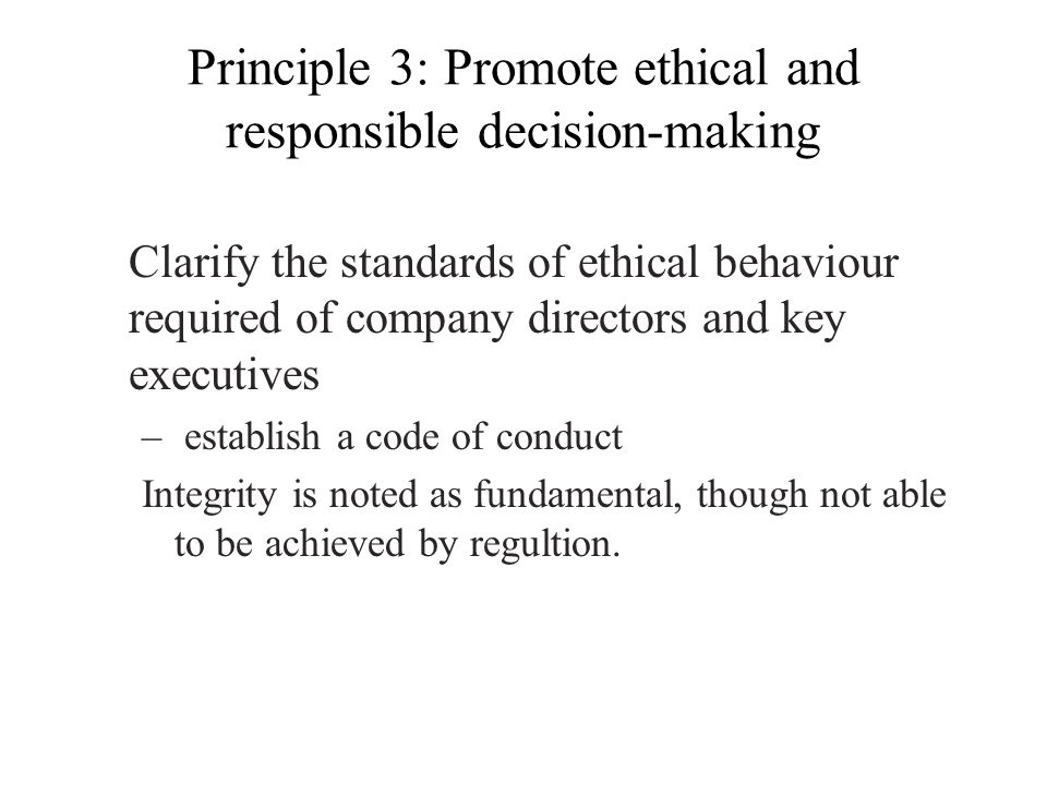 Principle 3: Promote ethical and responsible decision-making
