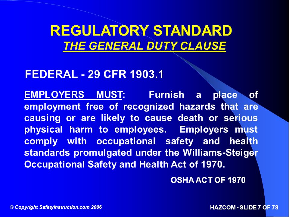 REGULATORY STANDARD THE GENERAL DUTY CLAUSE FEDERAL - 29 CFR