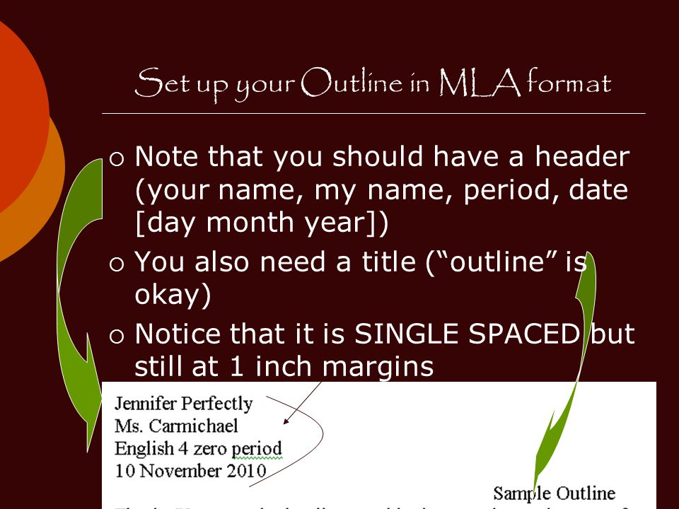 Set up your Outline in MLA format