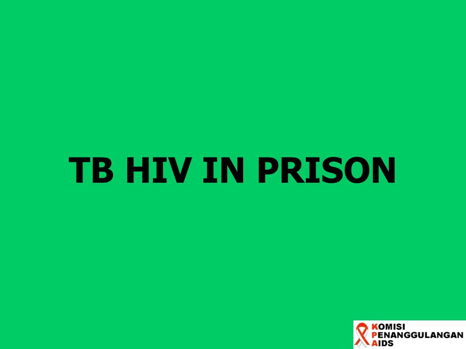 TB HIV IN PRISON