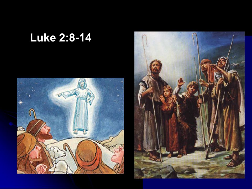 Luke 2:8-14