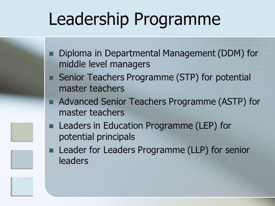 Leadership Programme Diploma in Departmental Management (DDM) for middle level managers.
