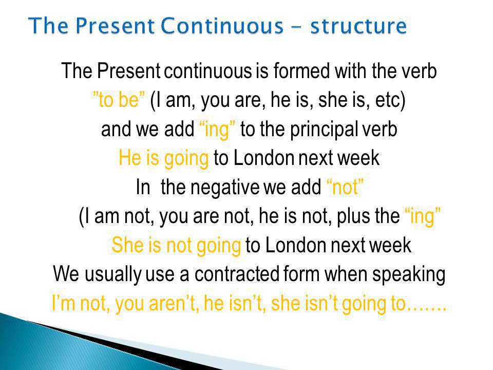 The Present Continuous - structure