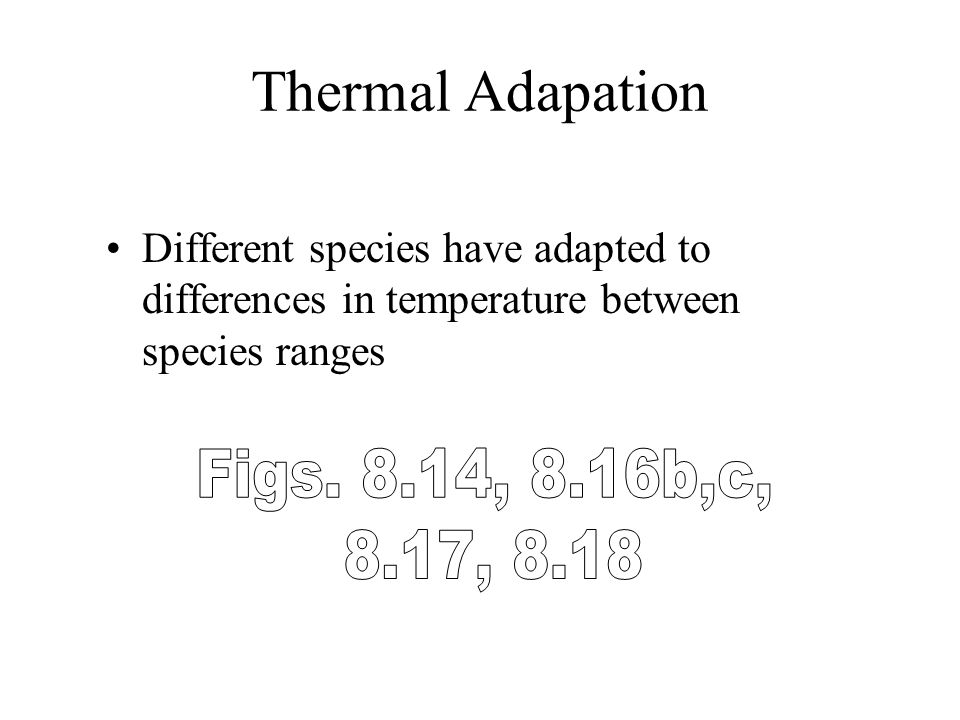 Extreme Temperatures and Thermal Tolerance - ppt download