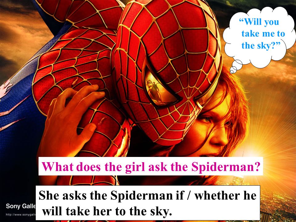 What does the girl ask the Spiderman