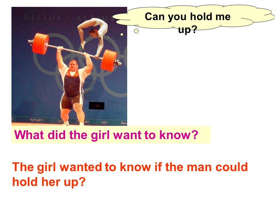 What did the girl want to know