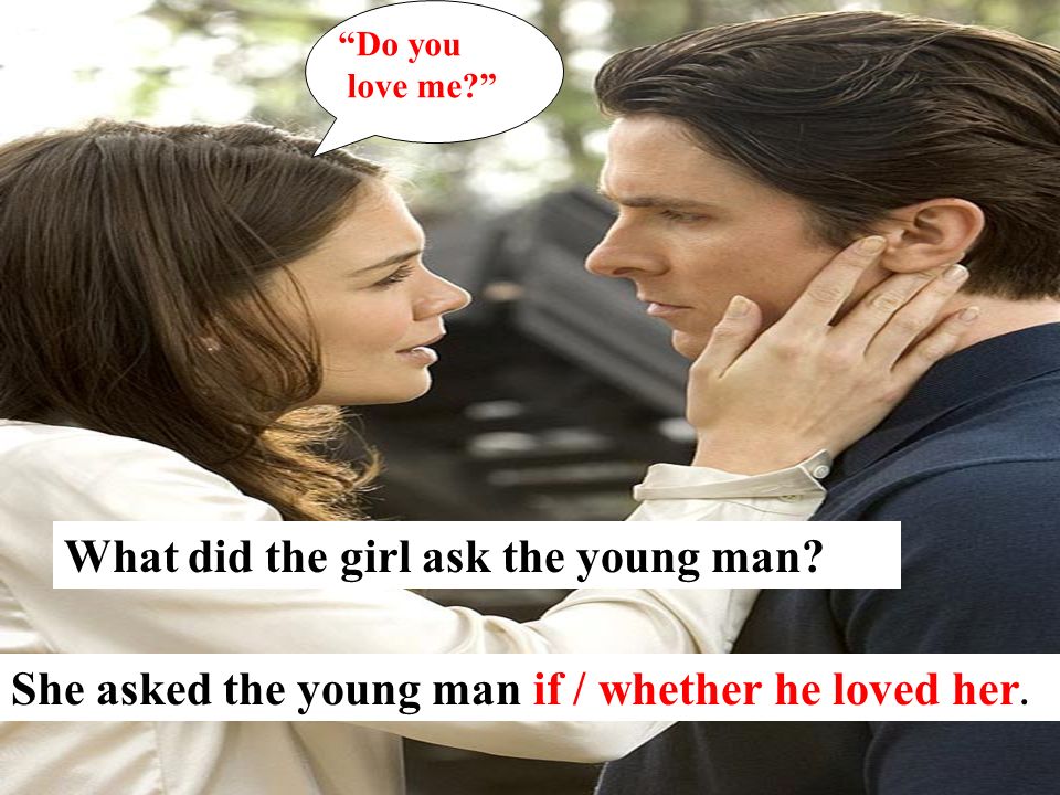 What did the girl ask the young man