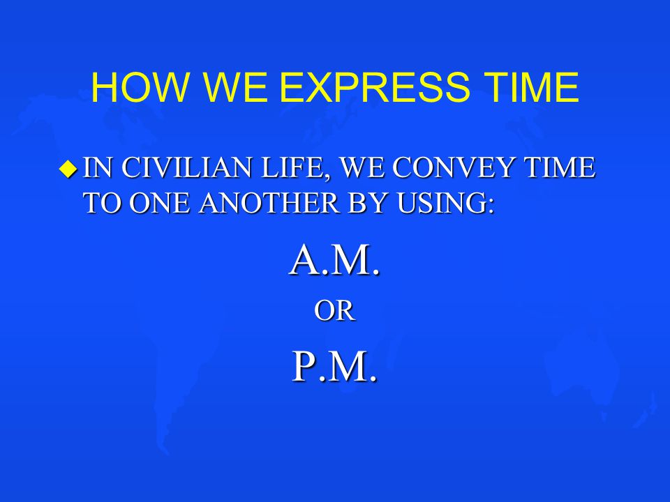 Military Time The 24 Hour Clock Ppt Video Online Download