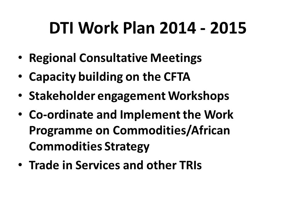 DTI Work Plan Regional Consultative Meetings