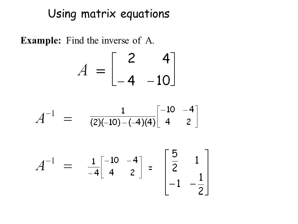 Using matrix equations