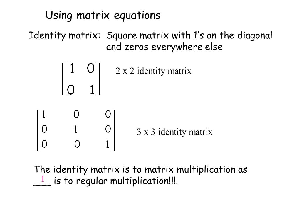 Using matrix equations