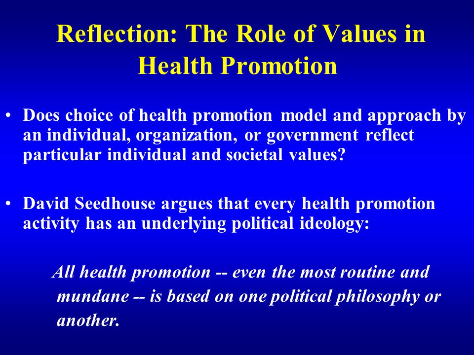 Reflection: The Role of Values in Health Promotion
