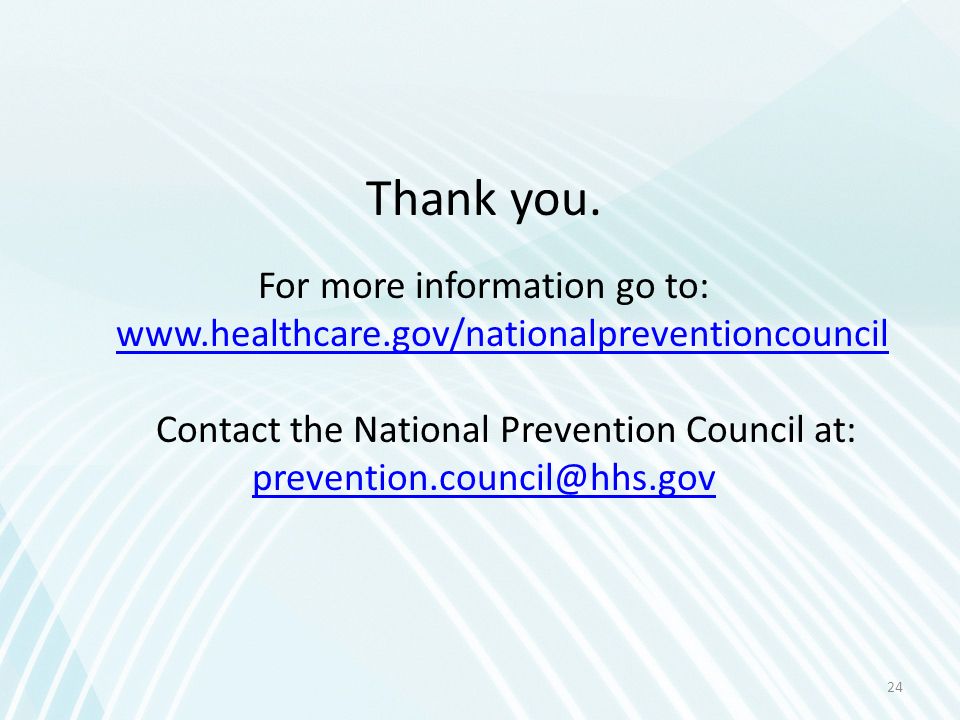 Contact the National Prevention Council at: