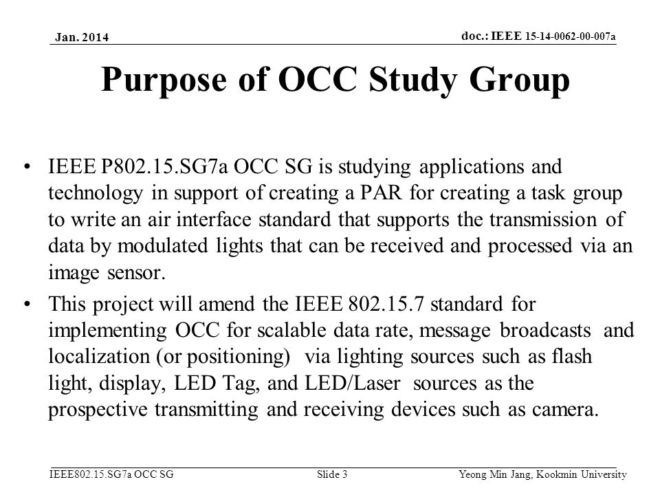 Purpose of OCC Study Group