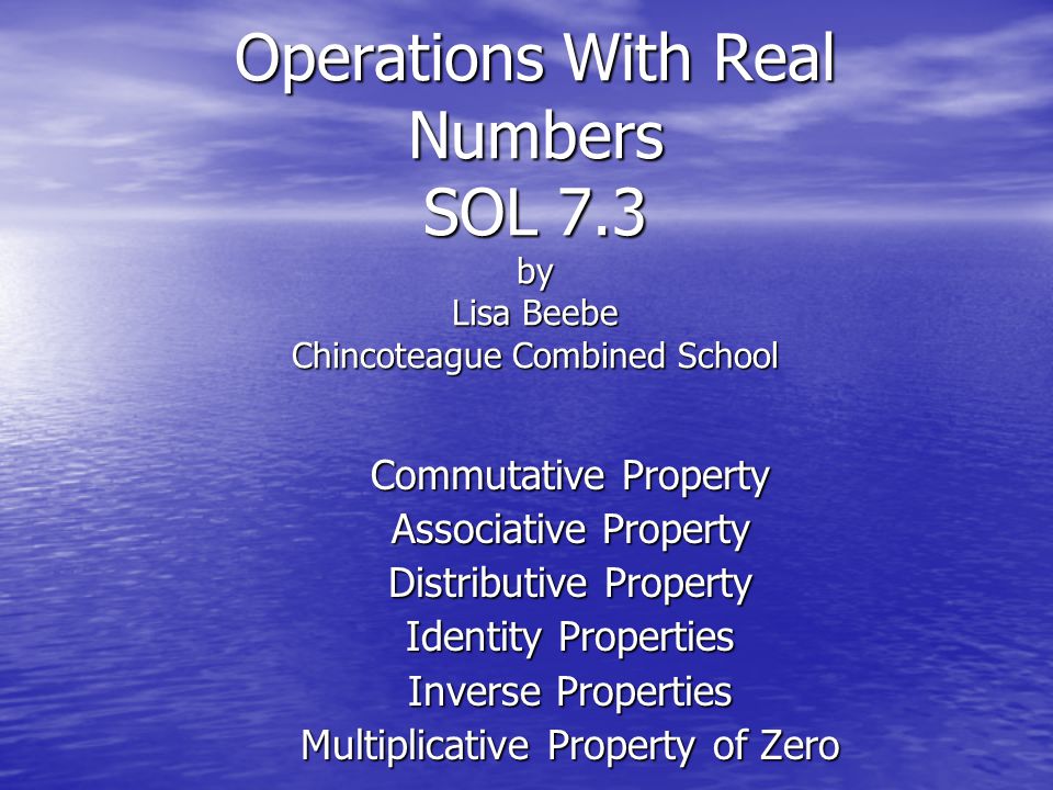 Operations With Real Numbers SOL 7