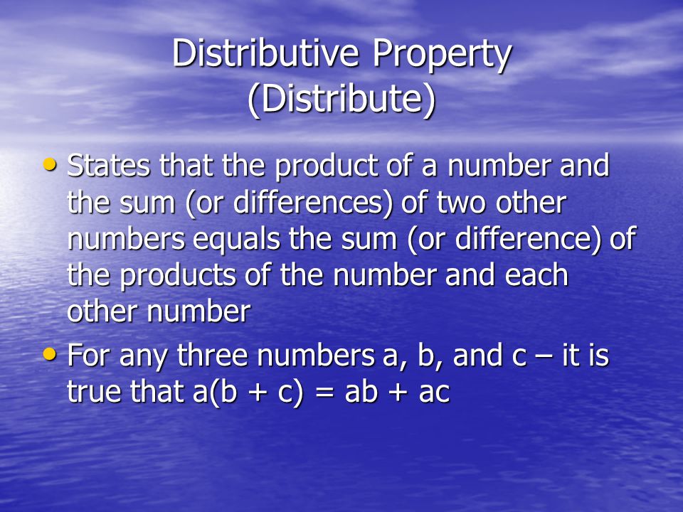 Distributive Property (Distribute)