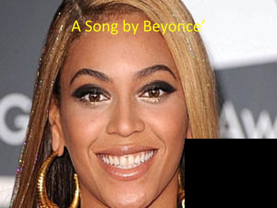 A Song by Beyonce’