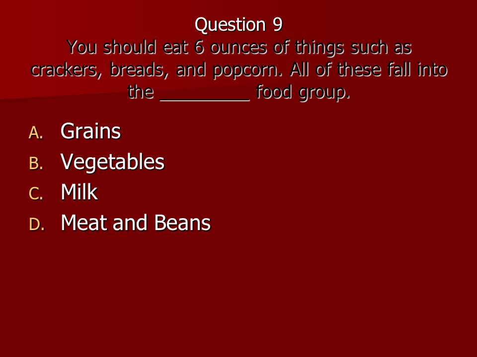 Grains Vegetables Milk Meat and Beans