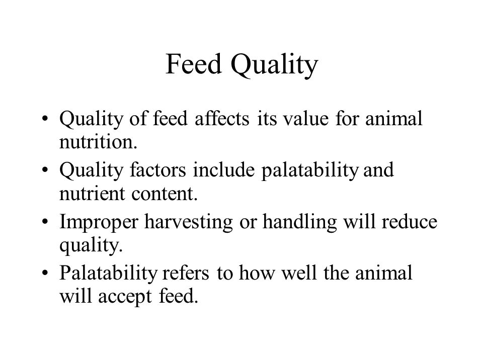 Chapter 8 Feed Quality and Feed Analysis - ppt download