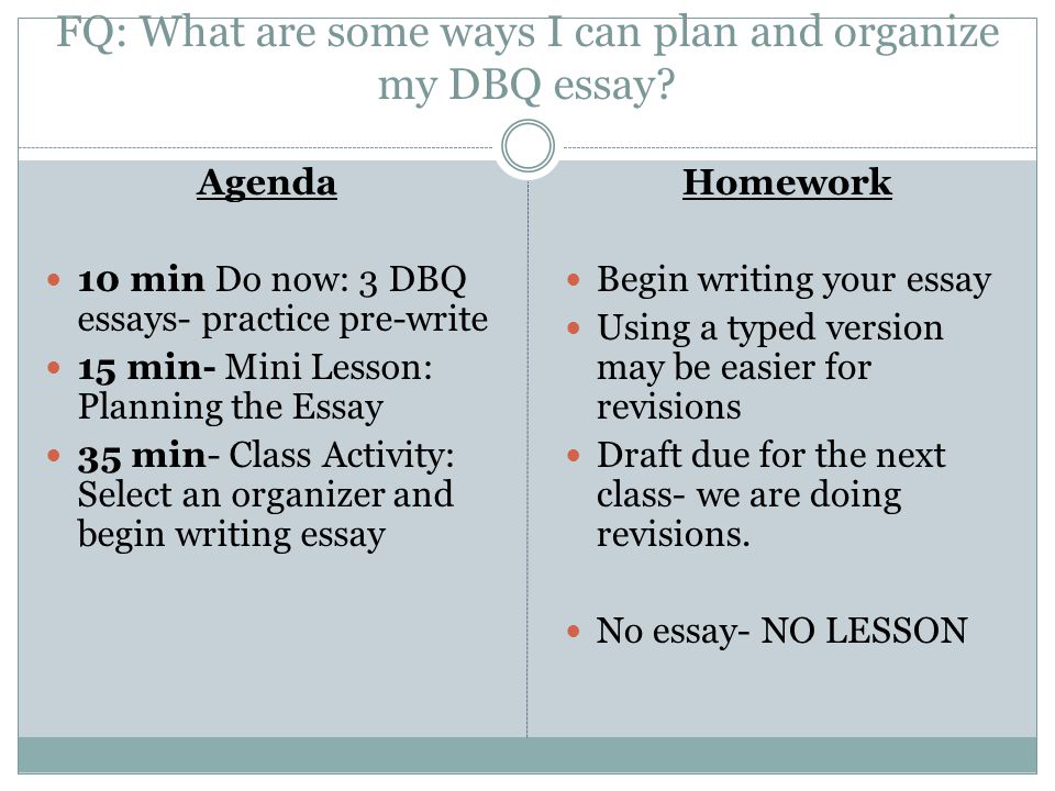 FQ: What are some ways I can plan and organize my DBQ essay