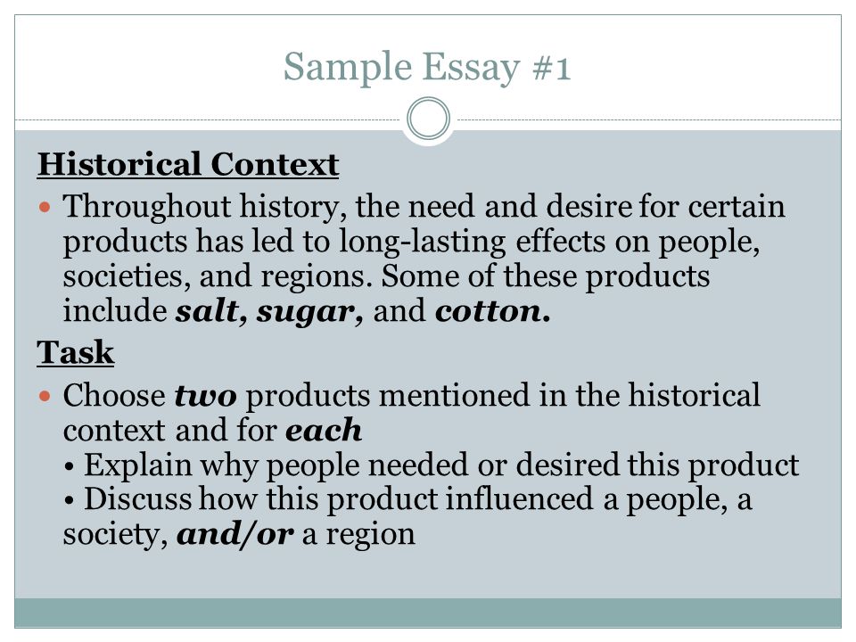 Sample Essay #1 Historical Context