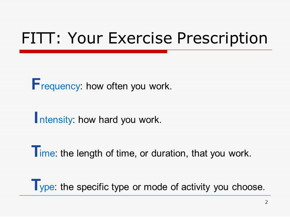 FITT Principle & Muscular Strength Workout Plan - ppt video online download