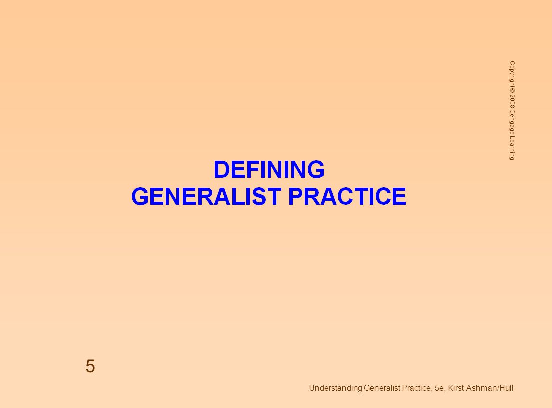 Understanding Generalist Practice, 5e, Kirst-Ashman/Hull