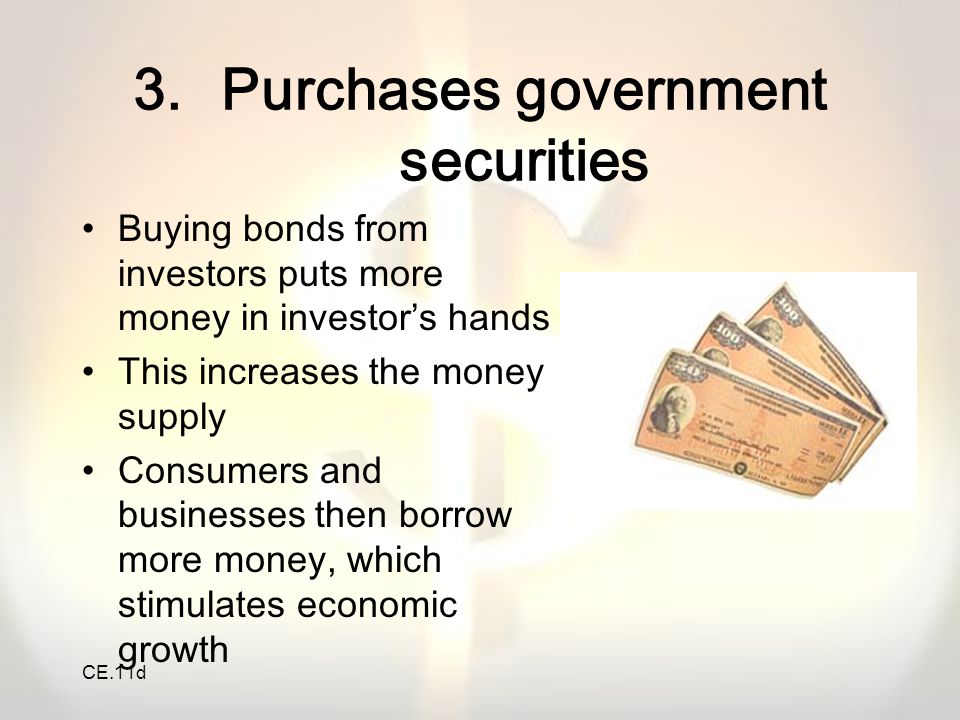 Purchases government securities