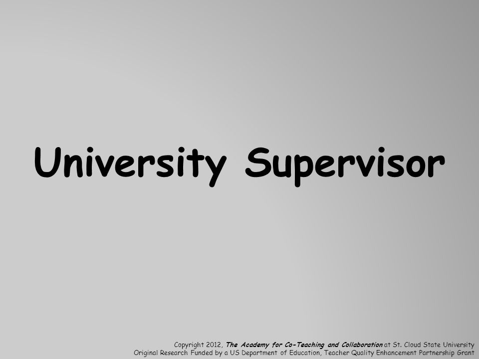 University Supervisor