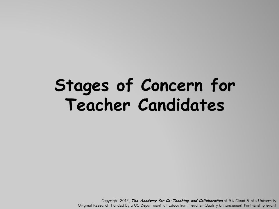 Stages of Concern for Teacher Candidates