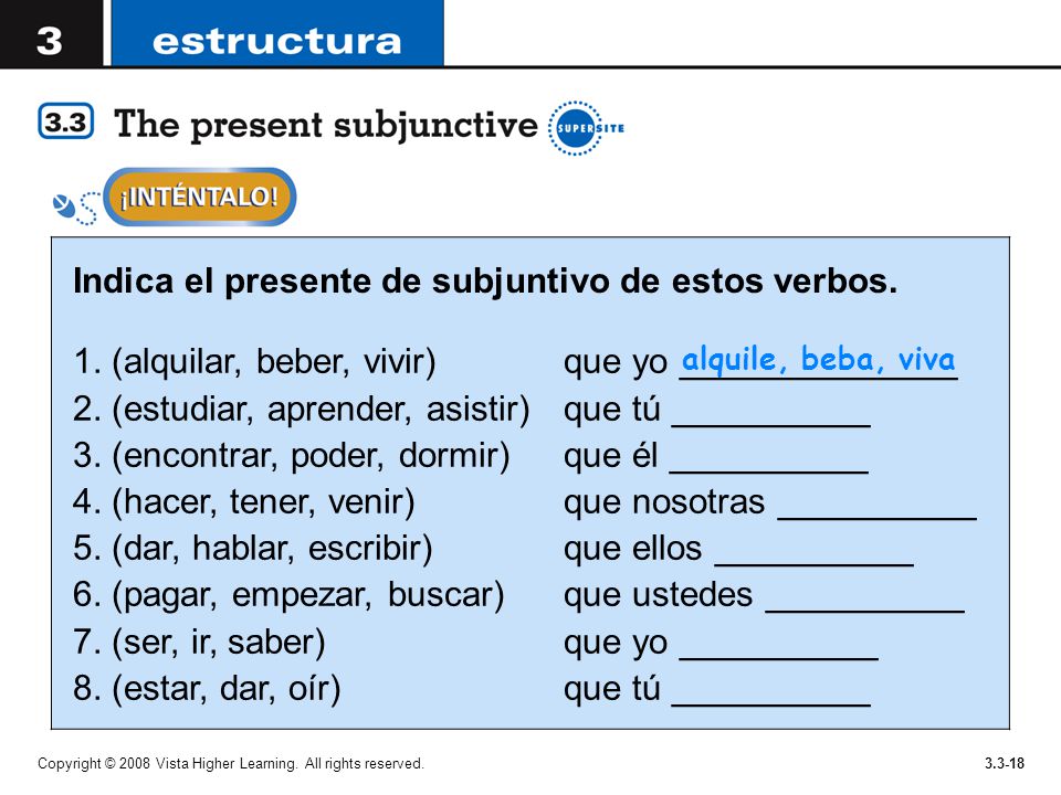 Indica el presente de subjuntivo de estos verbos.