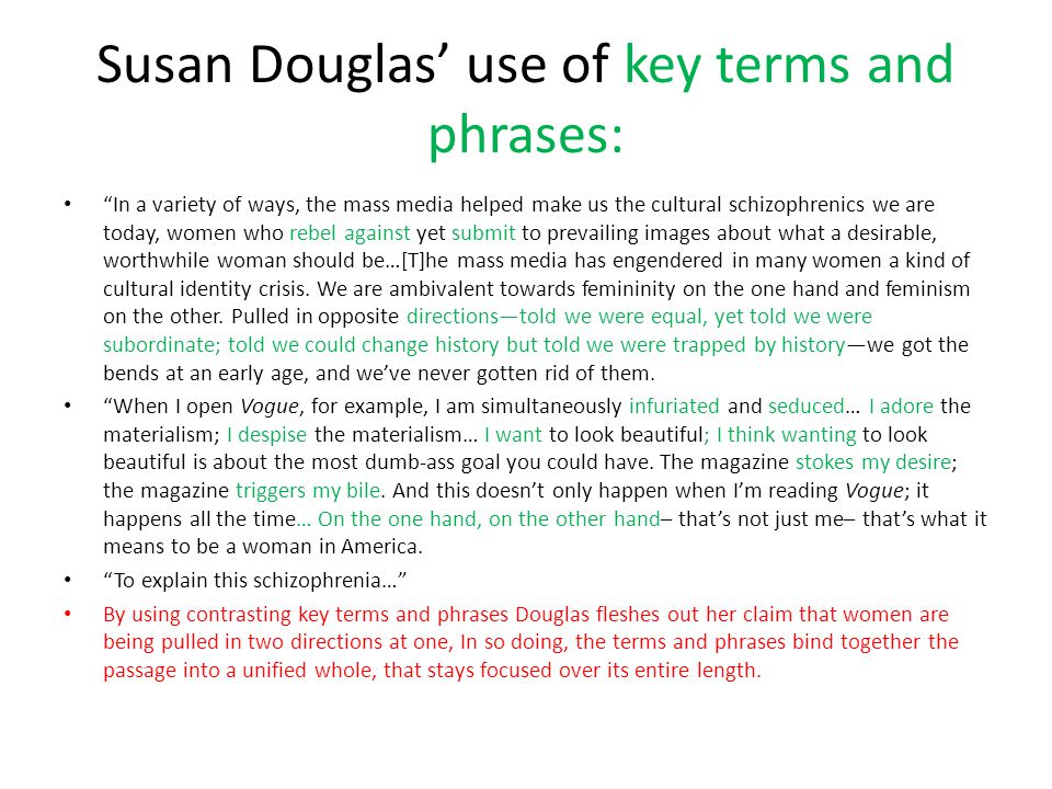 Susan Douglas’ use of key terms and phrases: