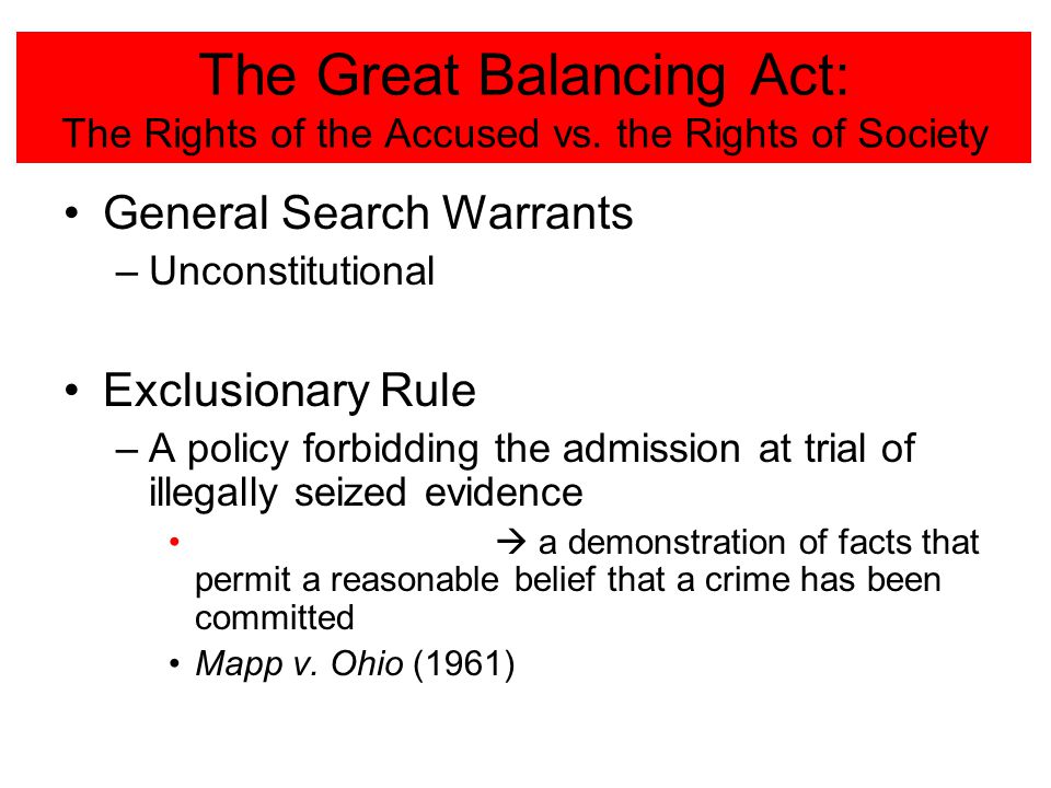 The Great Balancing Act: The Rights of the Accused vs