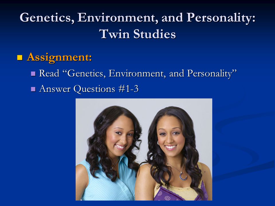 Genetics, Environment, and Personality: Twin Studies