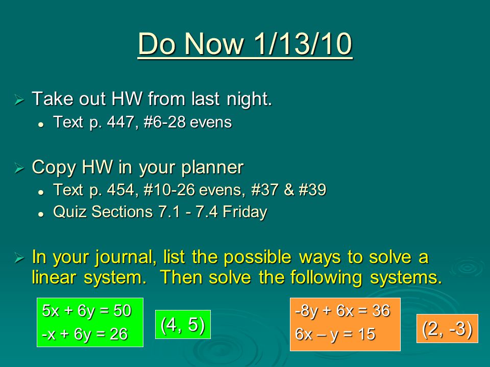 Do Now 1/13/10 Take out HW from last night. Copy HW in your planner