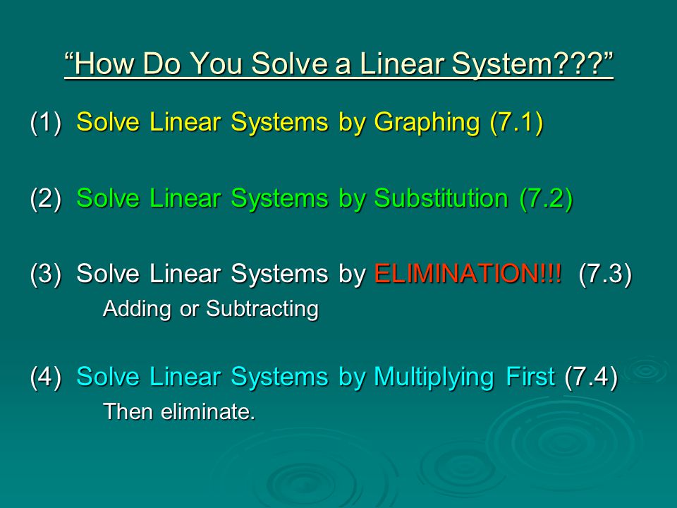 How Do You Solve a Linear System
