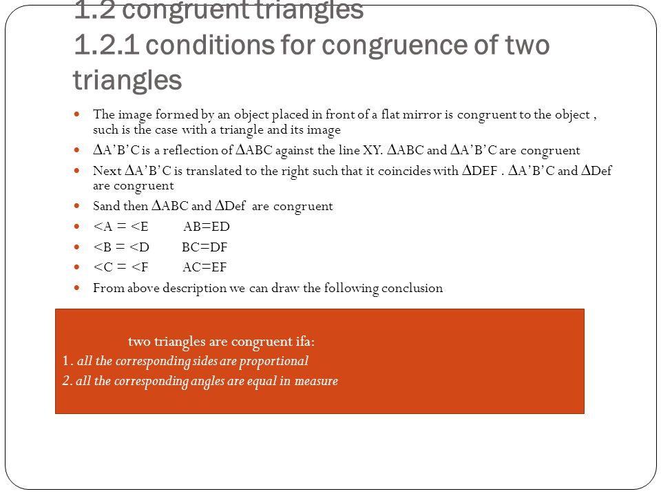 1.2 congruent triangles conditions for congruence of two triangles
