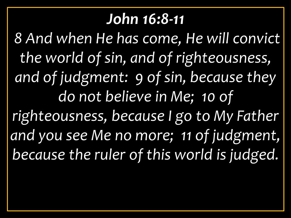 John 16:8-11