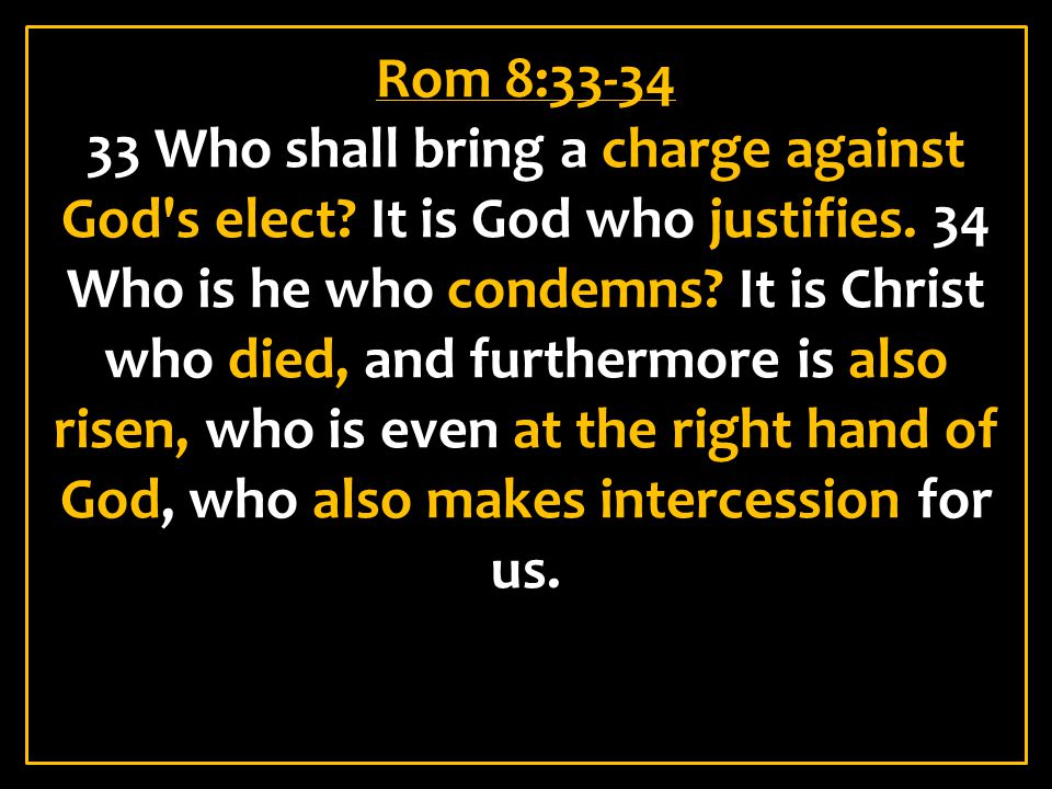 Rom 8:33-34
