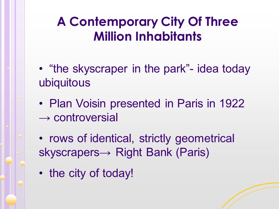 A Contemporary City Of Three Million Inhabitants