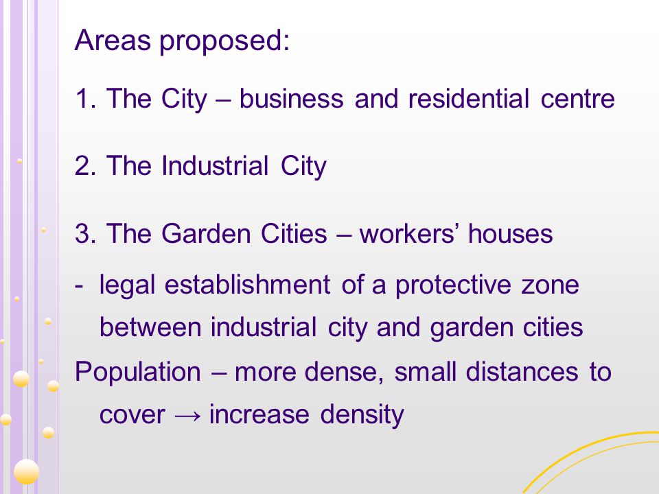 Areas proposed: The City – business and residential centre