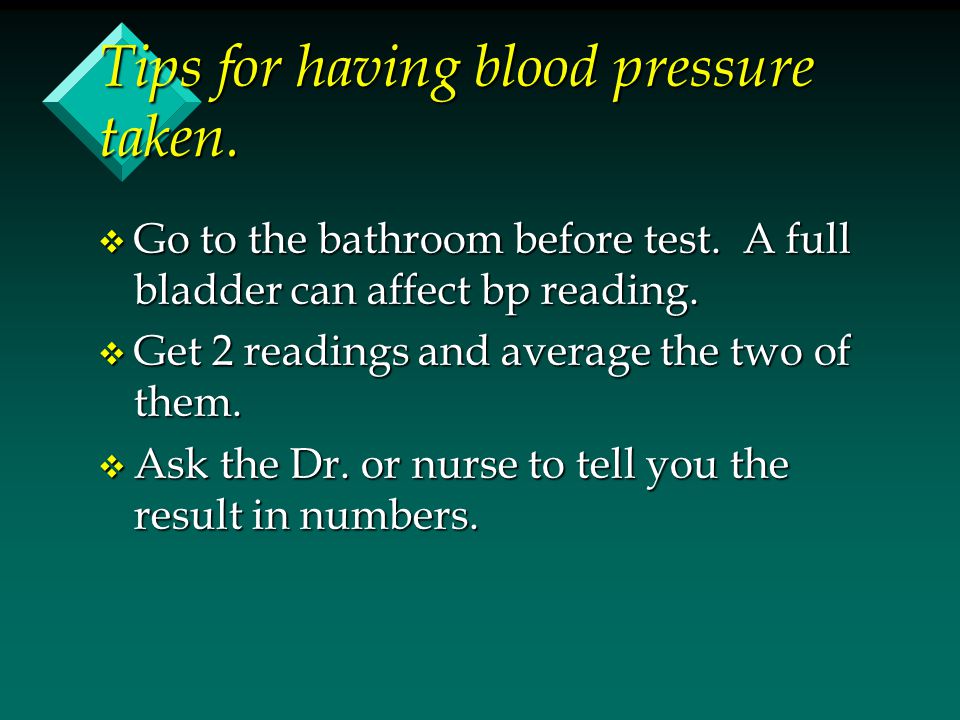 Tips for having blood pressure taken.